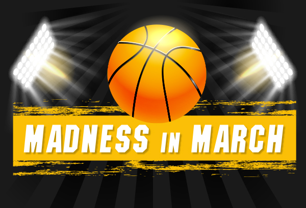 Madness in March