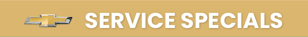 Chevy Service Specials