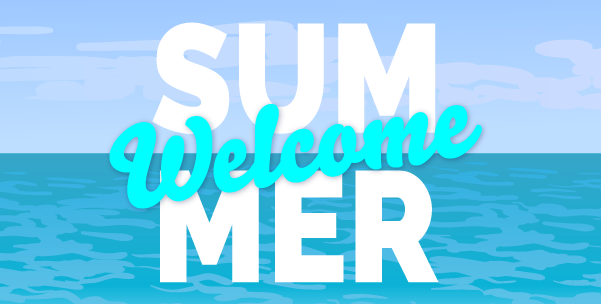 Welcome Summer Savings