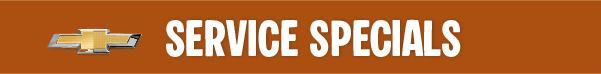 Chevy Service Specials