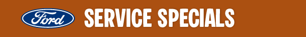 Ford Service Specials